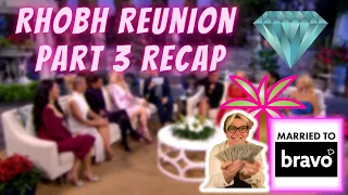 RHOBH Season 11 Reunion Part 3 Recap | Married To Bravo With Joleen & Nana | #rhobh