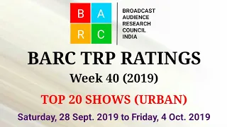 BARC TRP Ratings Week 40 (2019) : TOP 20 Shows (Urban)