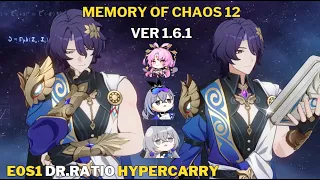 E0S1 Dr.Ratio Hypercarry Memory of Chaos 12 | Honkai Star Rail 1.6.1