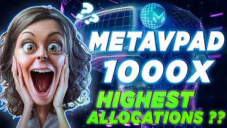 🔥MetaVPad Set To 1000X! MetaVerse To Next Level! Where get HIGHEST ALLOCATION? Presale! | CRYPTOPRNR