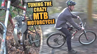 TUNING THE CRAZY MOUNTAIN BIKE MOTORCYCLE