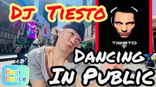 #Tiesto Dj Tiesto-“The Business “Dance in Public!!