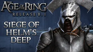 Age of the Ring mod 8.1 | The Siege of Helm's Deep as Isengard!