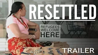 Resettled: The Official Trailer