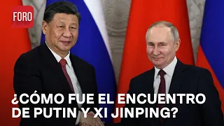 Xi Jinping y Vladímir Putin sin plan de paz en Ucrania - Estrictamente Personal