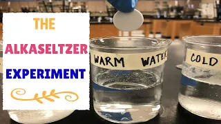 ALKASELTZER EXPERIMENT |  THE SCIENTIFIC METHOD | EXPERIMENTAL DESIGN | ONLINE LABORATORY