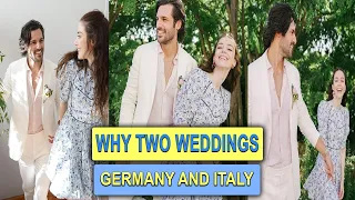 Özge Gürel and Serkan Çayoğlu will perform two weddings first in Germany and then in Italy