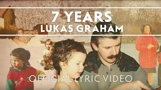 Lukas Graham - 7 Years [OFFICIAL LYRIC VIDEO]