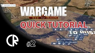 Wargame Red Dragon - Quick Tutorial - Part 2