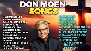 Songs of Don Moen 2024 Playlist Christian Worship Hits