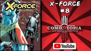 X-Force 8 Marvel Comics Review