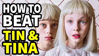How To Beat The EVIL TWINS In "Tin and Tina"