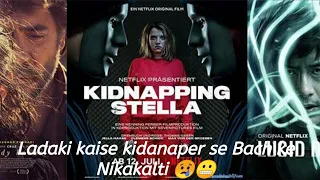 Kidnapping Stella (2019) Movie Explained in HINDI me. Kidnapping Stella /(crime)(Thriller)