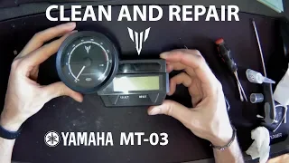 RIPARARE E PULIRE/HOW TO CLEAN AND REPAIR STRUMENTAZIONE YAMAHA MT-03 HD