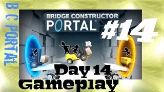 Bridge Constructor Portal Level 14 Gameplay and Walkthrough | B C Portal Day 14 Cube vs Turret