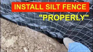 HOW TO INSTALL SILT FENCE PROPERLY