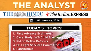 The Analyst | 8th January 2024 | Vajiram & Ravi | Daily Newspaper Analysis | Current Affairs Today