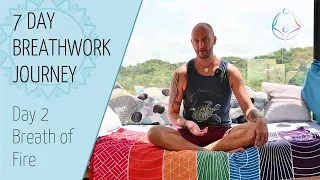 7-Day Breathwork Journey for beginners | Day 2: Breath of Fire