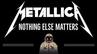 Metallica • Nothing Else Matters (CC)🎤 [Karaoke] [Instrumental Lyrics]