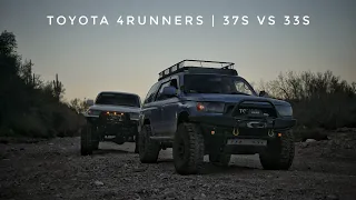 Toyota 4runners! 37s vs 33s