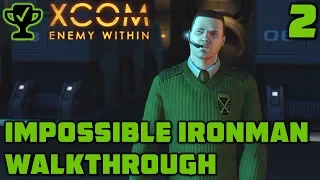 First Abduction Mission - XCOM Enemy Within Walkthrough Ep. 2 [XCOM Enemy Within Impossible Ironman]