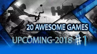 20 Awesome Upcoming Single Player Games in 2018 & 2019 ¦ New Games on PS4, Xbox One & PC