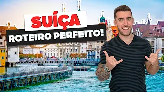 ☑️ Roteiro perfeito pela SUÍÇA! Quantos dias? Quais cidades conhecer? Zurique, Lucerna, Genebra...