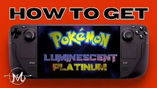 How To Get Luminescent Platinum On Steam Deck