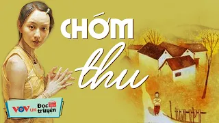 Truyện Đêm KHÔNG NGHE THÌ PHÍ - Chớm Thu | Đọc Truyện Đêm Khuya Đài Tiếng Nói Việt Nam VOV Ngủ Ngon