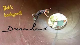 Dreamland!  Session at Bob Burnquist's backyard!