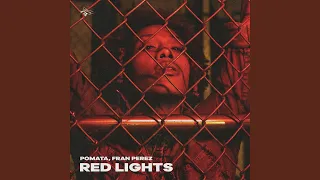 Red Lights (Extended Mix)