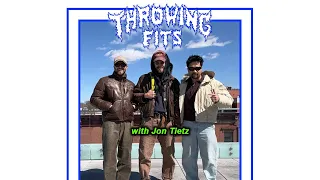 The Jon Tietz Interview with Throwing Fits