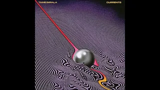 Let It Happen - Tame Impala