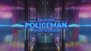 Eva Simons ft. Konshens - Policeman (Kris Bootleg)