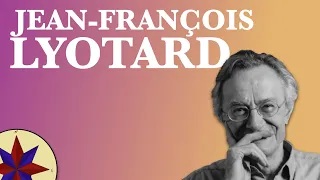 El pensamiento posmoderno de Jean-François Lyotard - Filosofía del siglo XX