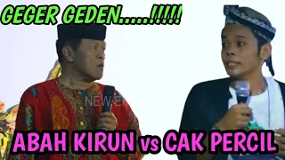 TERBARU.... Geger Geden Abah Kirun vs Cak Percil ‼️Panggung horeg.....!!!!!