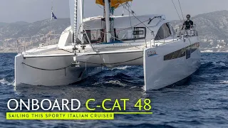 Sailing the C-Cat 48 - a tour around this particularly light, sporty cruising cat