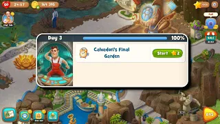 Calvadori's Final Garden - Day 3 - 3 Days to Go - Playrix Gardenscapes New Acres - Android Gameplay