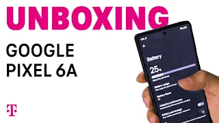 Google Pixel 6a Unboxing: 5G Smart Phone and Adaptive Battery | T-Mobile