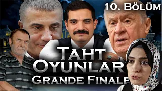 Taht Oyunları - 10. Bölüm: Grande Finale