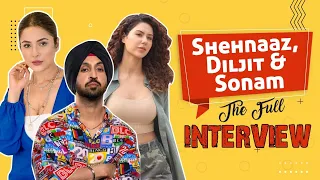 Shehnaaz Gill, Diljit Dosanjh & Sonam Bajwa's FULL INTERVIEW on life, family & bond | Tu Yaheen Hai