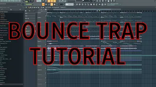 How To Make Bounce Trap Beats