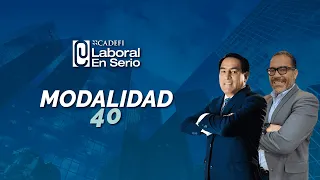 Cadefi | Modalidad 40 | Laboral en serio