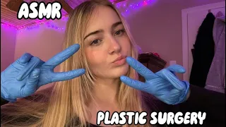 ASMR Unprofessional Plastic Surgery😳 (fast and aggressive, gloves, measuring, pictures)