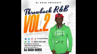 THROWBACK RNB MIXXTAPE VOL.2-DJ DASH FT RIHANNA,CHRIS BROWN,USHER,BRUNO MARS,CELINE DION,AKON,B.o.B