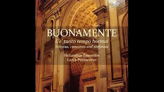 Giovanni Battista Buonamente (ca.1595–1642) - Sonatas, Canzonas & Sinfonias [Laura Pontecorvo]
