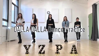 ITZY - DALLA DALLA /YZPA Dance Practice