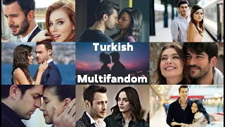 Turkish Multifandom - Я твоя