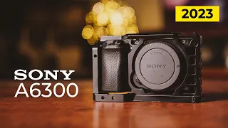 Sony A6300 Worth It In 2023