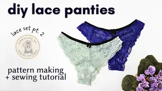 DIY LACE PANTIES - how to sew your own underwear (pattern making + full sewing tutorial)